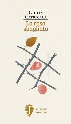La Rosa Sbagliata