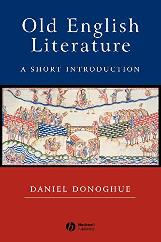 Old English Literature: A Short Introduction