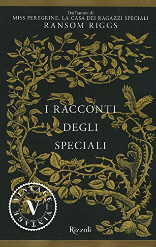 I Racconti Degli Speciali. Miss Peregrine