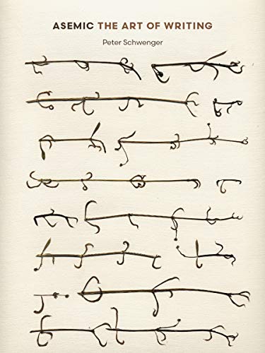 Asemic: The Art Of Writing