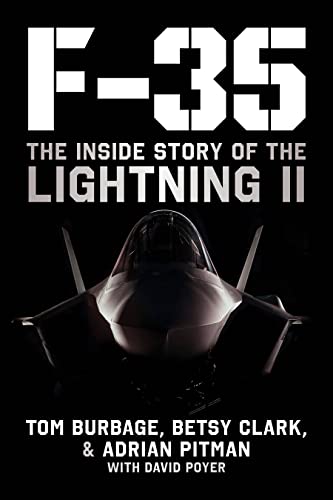 F-35: The Inside Story Of The Lightning Ii