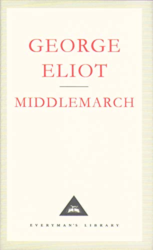Middlemarch: A Study Of Provinicial Life