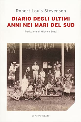 Diario Degli Ultimi Anni Nei Mari Del Sud