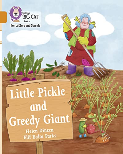 Little Pickle And Greedy Giant: Band 06/Orange