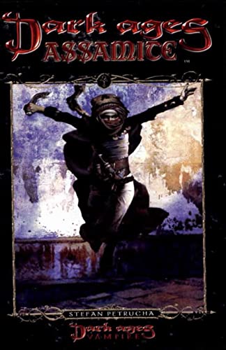 Dark Ages Assamite: Book 2 Of The Dark Ages Clan Novel Saga