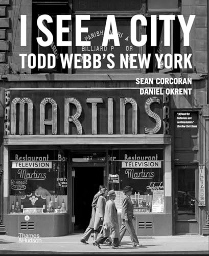 I See A City: Todd Webb'S New York