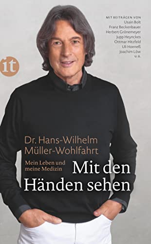 Mit Den Händen Sehen: Mein Leben Und Meine Medizin: 4720