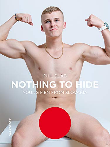 Nothing To Hide: Young Men From Slovakia