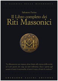 Il Libro Completo Dei Riti Massonici