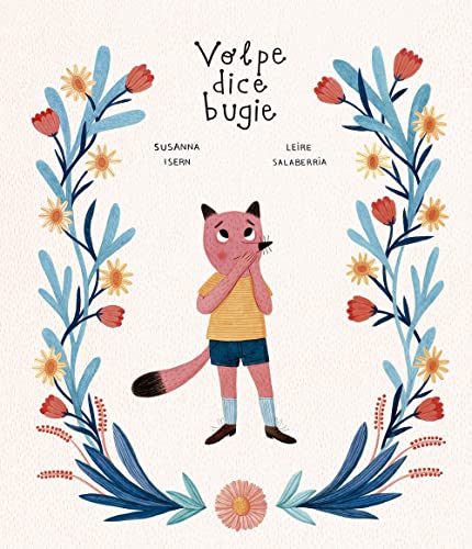 Volpe Dice Bugie. Ediz. A Colori