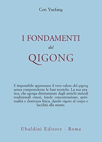 I Fondamenti Del Qigong