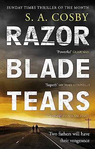 Razorblade Tears: The Sunday Times Thriller Of The Month