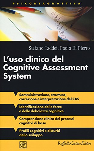 L'Uso Clinico Del Cognitive Assessment System