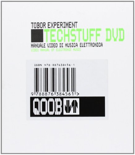 Tech Stuff. Tobor Experiment. Manuale Video Di Musica Elettronica. Con Dvd