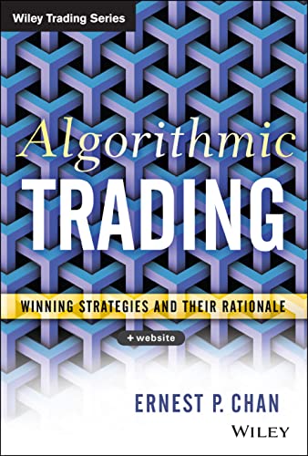 Algorithmic Trading: Winning Strategies And Their Rationale
