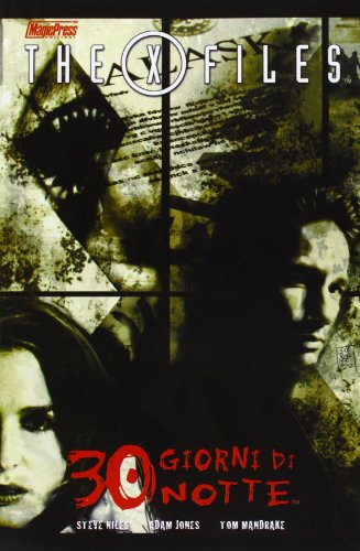30 Giorni Di Notte. X-Files