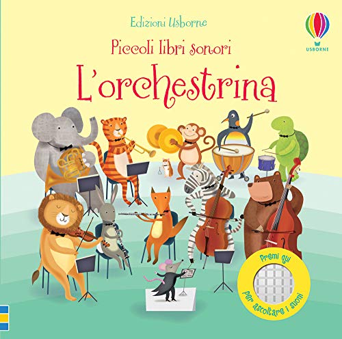 L'Orchestrina. Ediz. A Colori