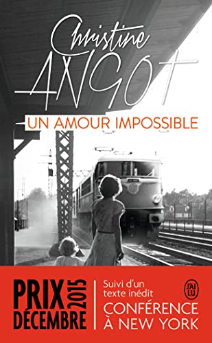 Un Amour Impossible [Lingua Francese]: Suivi De Conférence À New York