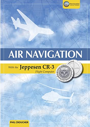 Air Navigation With The Jeppesen Cr-3