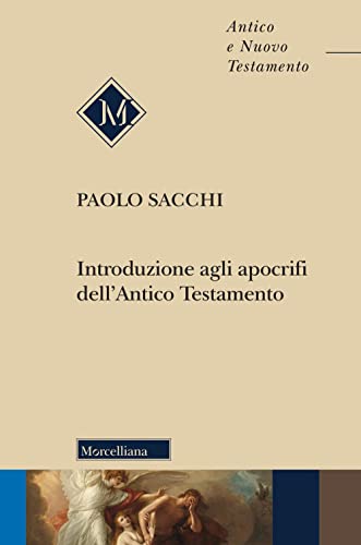 Introduzione Agli Apocrifi Dell'Antico Testamento