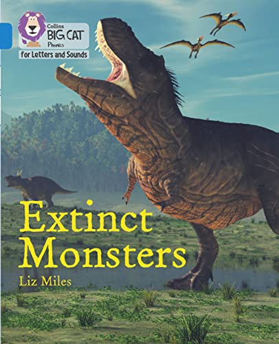 Extinct Monsters: Band 04/Blue