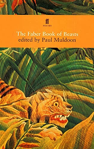 The Faber Book Of Beasts