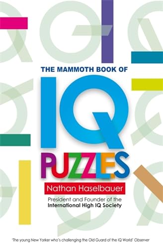 The Mammoth Book Of New Iq Puzzles