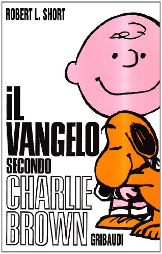 Il Vangelo Secondo Charlie Brown