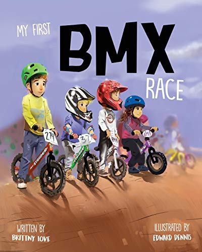 My First Bmx Race: Volume 1