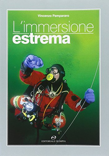 L'Immersione Estrema