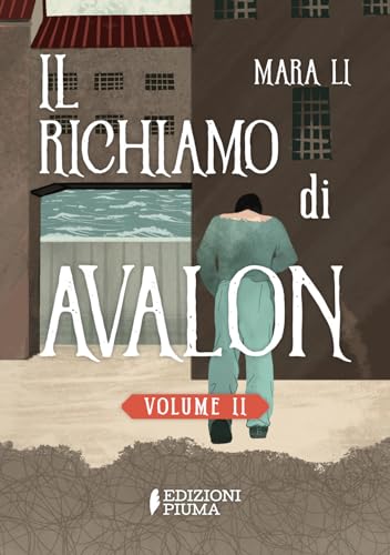 Il Richiamo Di Avalon (Vol. 2)