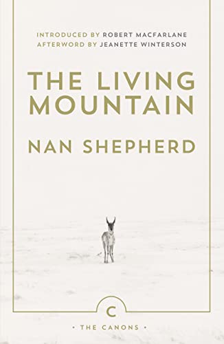 The Living Mountain [Lingua Inglese]: A Celebration Of The Cairngorm Mountains Of Scotland