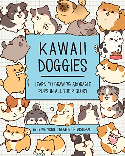 Kawaii Doggies: Learn To Draw 75 Adorable Pups In All Their Glory (7)