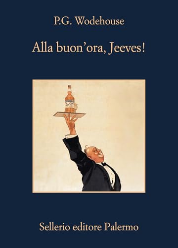 Alla Buon'Ora, Jeeves!
