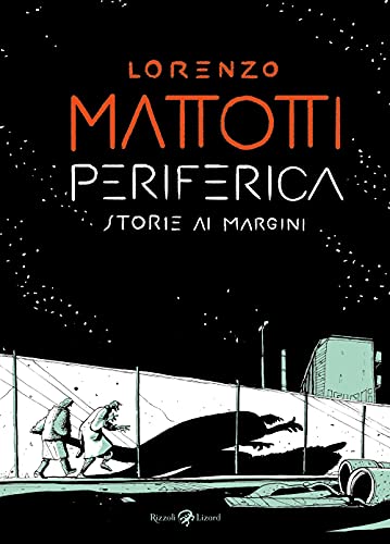 Periferica. Storie Ai Margini