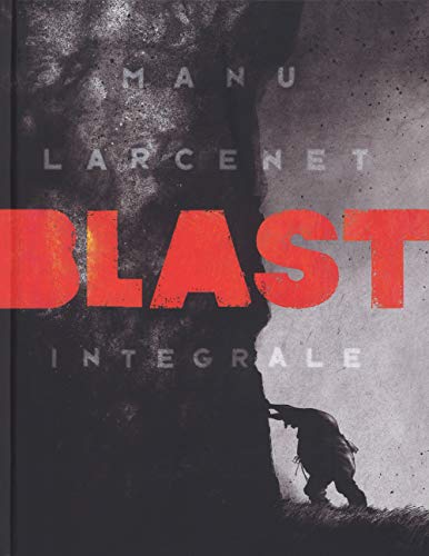 Blast. Ediz. Integrale