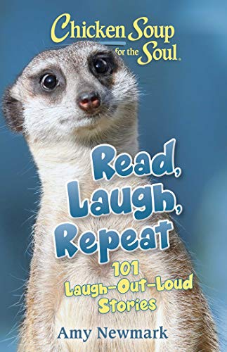 Read, Laugh, Repeat: Read, Laugh, Repeat / 101 Laugh-Out-Loud Stories