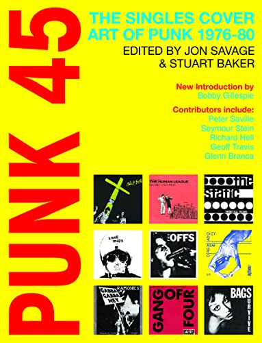 Punk 45: The Singles Cover Art Of Punk 1976-80