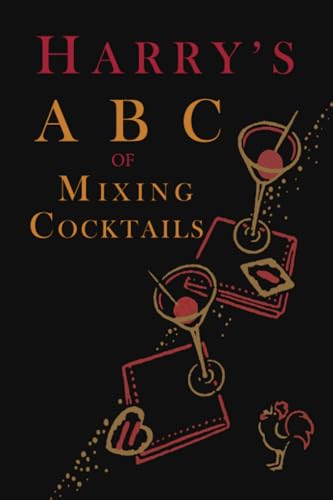 Harry'S Abc Of Mixing Cocktails
