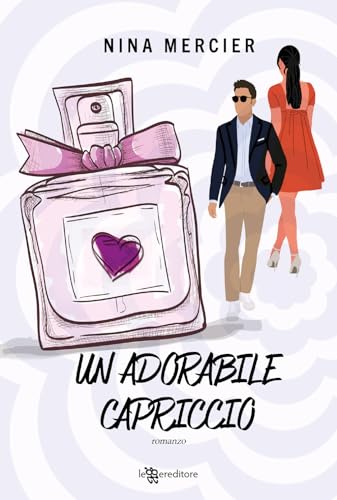 Un Adorabile Capriccio