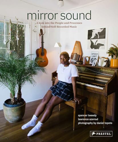 Mirror Sound: A Look Into The People And Processes Behind Self-Recorded Music