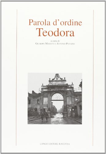 Parola D'Ordine Teodora