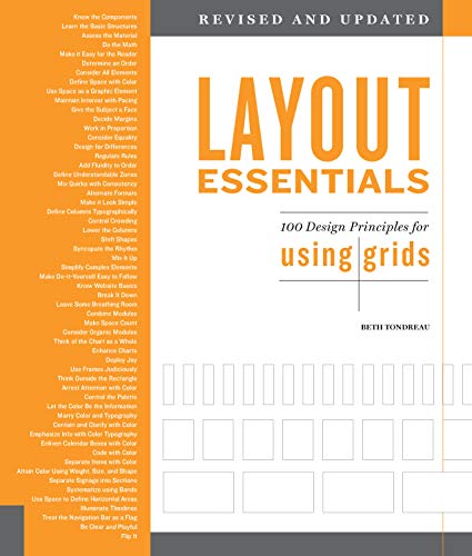 Layout Essentials Revised And Updated: 100 Design Principles For Using Grids
