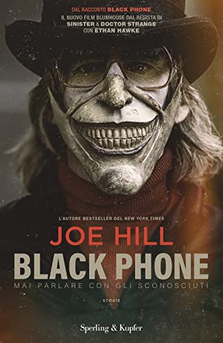 Black Phone. Mai Parlare Con Gli Sconosciuti