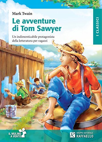 Le Avventure Di Tom Sawyer