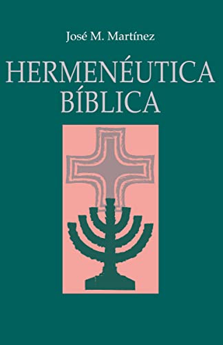 Hermenéutica Bíblica / Biblical Hermeneutics