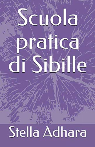 Scuola Pratica Di Sibille