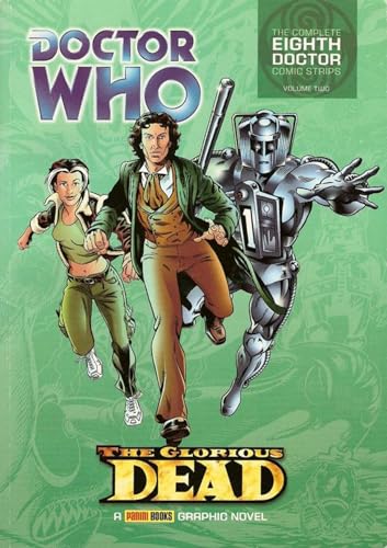 Doctor Who: The Glorious Dead 5: The Complete Eighth Doctor Comic Strips Vol.2