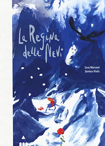 La Regina Delle Nevi