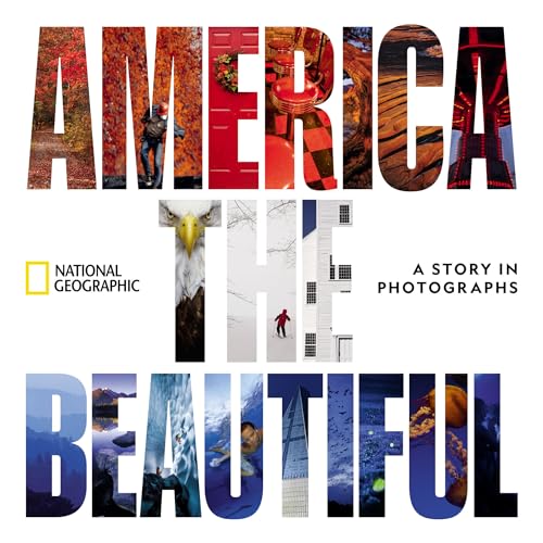 America The Beautiful: A Story In Photographs